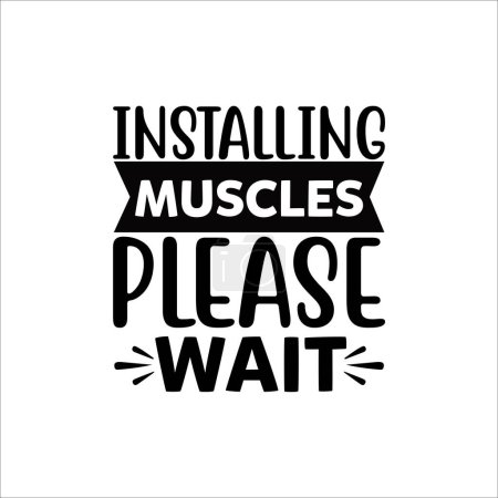Illustration for Installing muscles please wait.eps - Royalty Free Image