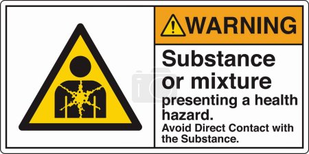 Illustration for ANSI Z535 Safety Sign Marking Label Symbol Pictogram Standards Warning Substance or mixture presenting a health hazard avoid direct contact with the substance with text landscape white 02 - Royalty Free Image