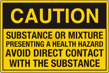 Illustration for OSHA Safety Sign Marking Label Symbol Pictogram Standards Caution Substance or mixture presenting a health hazard avoid direct contact with the substance - Royalty Free Image