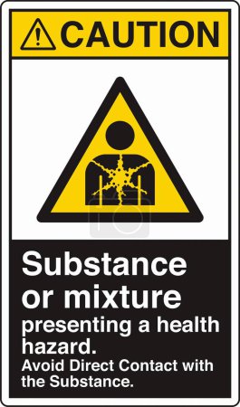 Illustration for ANSI Z535 Safety Sign Marking Label Symbol Pictogram Standards Caution Substance or mixture presenting a health hazard avoid direct contact with the substance with text portrait black - Royalty Free Image
