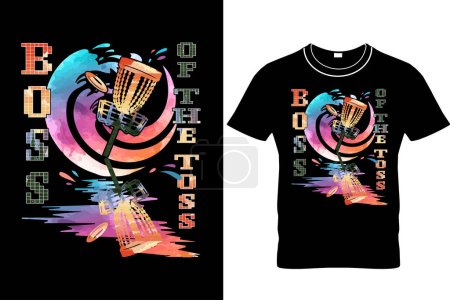 Illustration for Boss Of The Toss-DISC GOLF T-SHIRT DESIGN  Funny Disc Golf T Shirt Design, Disc Golf Shirt, Gift for Disc Golfer, Flying Disc Sport Shirt, Disc Golfer Shirt, Retro Disc Golf Shirt. - Royalty Free Image