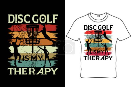 Ilustración de DISC GOLF IS MY THERAPY T-SHIRT DESIGN-Funny Disc Golf T Shirt Design, Disc Golf Shirt, Regalo para Disc Golfer, Flying Disc Sport Shirt, Disc Golfer Shirt, Retro Disc Golf Shirt. - Imagen libre de derechos