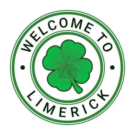 Téléchargez les illustrations : Bienvenue à Limerick signe vert, timbre, autocollant avec des étoiles et illustration vectorielle de trèfle à quatre feuilles - en licence libre de droit