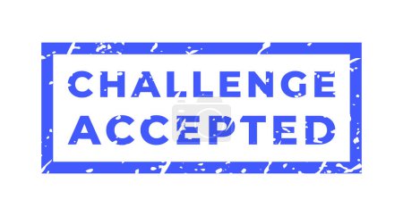Blue Challenge Accepted isolated grunge stamp, sticker, sign vector illustration