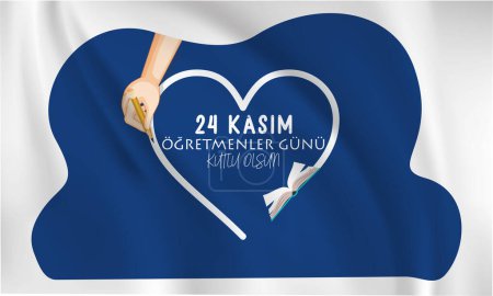 Ilustración de 24 kasm retmenler gn kutlu olsun (feliz día del maestro 24 de noviembre) - Imagen libre de derechos