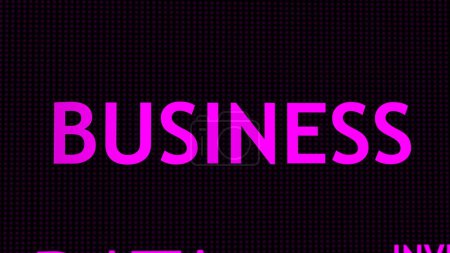 Photo for Business text animation. Digital illustration - Royalty Free Image
