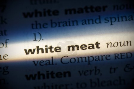 Téléchargez les photos : Mot viande blanche dans le dictionnaire - en image libre de droit