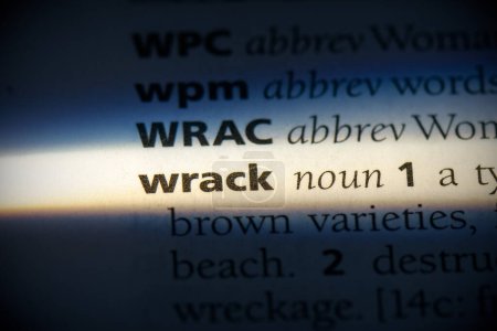 Foto de Palabra wrack, resaltado en el diccionario, vista de cerca - Imagen libre de derechos
