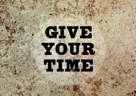 Photo for Digital composite of message give your time - Royalty Free Image