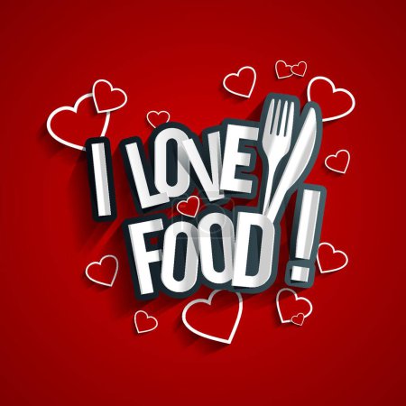 Illustration for Illustration of the I Love Food - Royalty Free Image