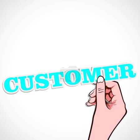 Illustration for Customer word in hand vector illustration - Royalty Free Image