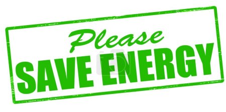 Illustration for Please save energy vector illustration - Royalty Free Image