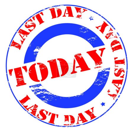 Illustration for "Last day today" text in stamp style, stamped on white background - Royalty Free Image