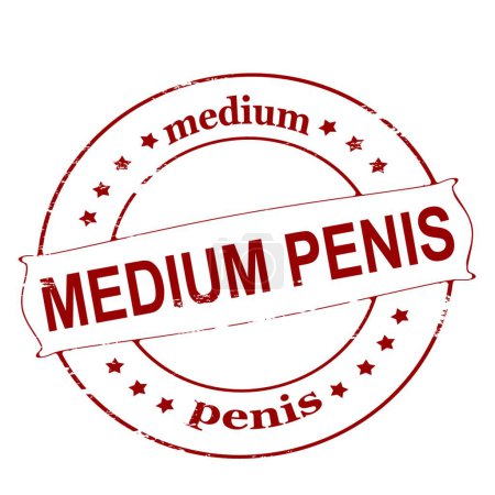 Téléchargez les illustrations : "Medium penis" text in stamp style, stamped on white background - en licence libre de droit
