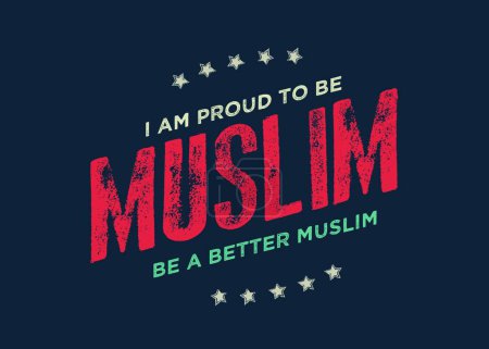 Illustration for "i am proud to be muslim" quote - Royalty Free Image