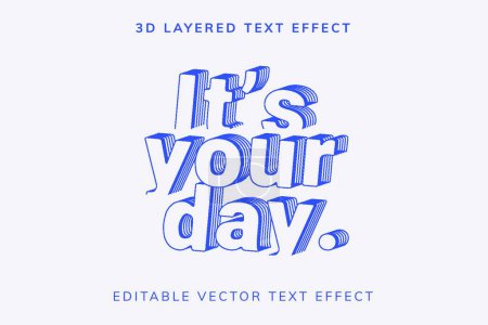 Illustration for It's your day phrase - Royalty Free Image