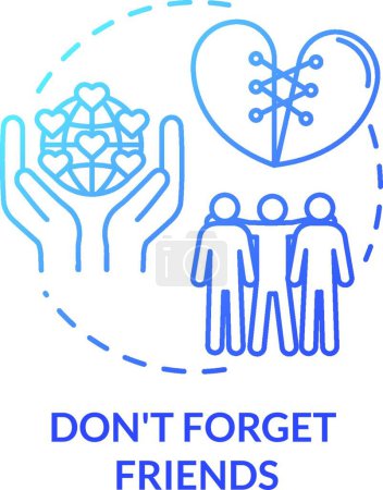 Illustration for "Dont forget friends concept icon. Friendship advices. Spending time with mates. Being loyal and reliable person idea thin line illustration. Vector isolated outline RGB color drawing" - Royalty Free Image