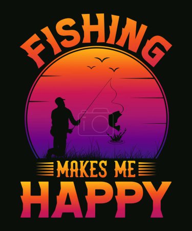 Téléchargez les illustrations : Pêche me rend heureux conception de t-shirt de pêche - en licence libre de droit