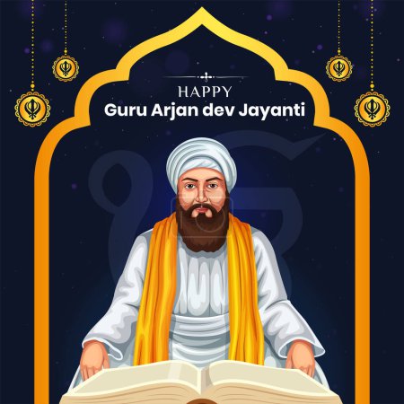 Illustration for Illustration of the Sikh Guru Arjan Dev Ji who is also known as the fifth Sikh Guru, was born on 15 April. Creative printable poster for the Guru Arjan Dev Jayanti festival of Sikh - Royalty Free Image