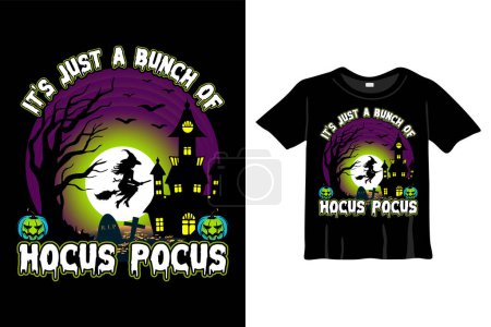 Téléchargez les illustrations : C'est juste un tas de hocus pocus T-shirt Design Template. T-shirt Halloween avec Nuit, Lune, Sorcière. Fond de nuit T-Shirt pour imprimer - en licence libre de droit
