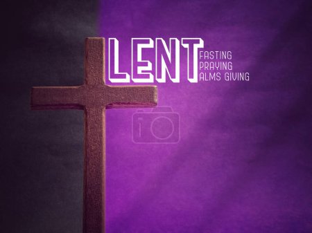 Lent Season, Holy Week, Good Friday, Easter Sunday Concept. Lent, fasting, praying alms giving. Text with wooden cross in purple and black colours background.
