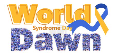 Illustration for World Down Syndrome Day. Large group of people forming word Down. Crowd of multicultural people standing together. Text in yellow and blue colors. Design suitable for information card, poster, website and banner. - Royalty Free Image