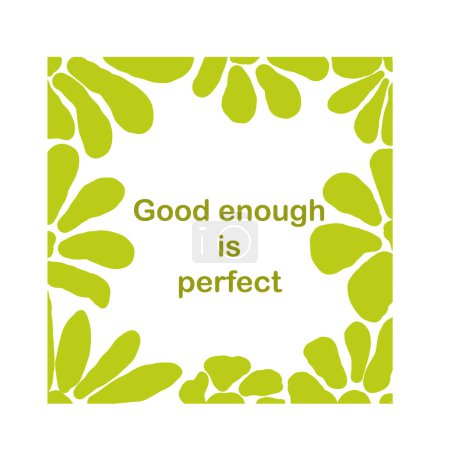 Poster card groovy vibrant Good is enough. Vector illustration