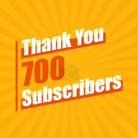 Illustration for Thanks 700 subscribers celebration modern colorful design. - Royalty Free Image