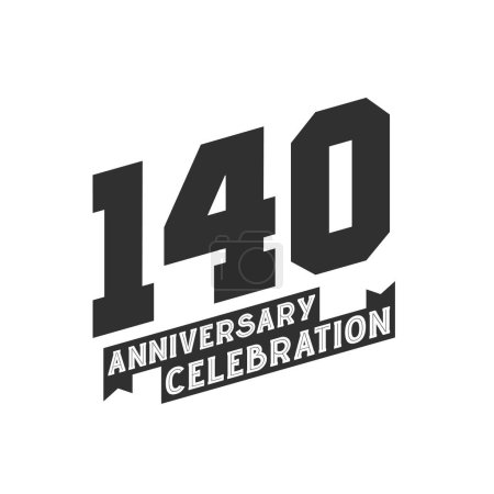 Illustration for 140 Anniversary Celebration greetings card, 140th years anniversary - Royalty Free Image