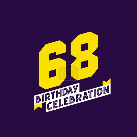 Téléchargez les illustrations : Conception vectorielle de célébration du 68e anniversaire, 68 ans d'anniversaire - en licence libre de droit