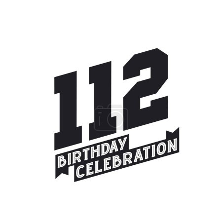 Illustration for 112 Birthday Celebration greetings card,  112th years birthday - Royalty Free Image
