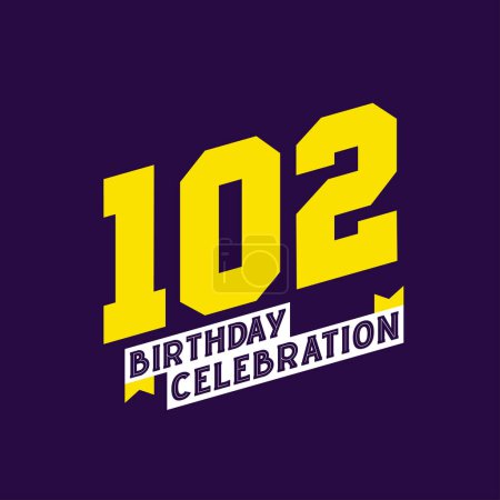 Téléchargez les illustrations : Conception vectorielle de célébration du 102e anniversaire, 102 ans - en licence libre de droit