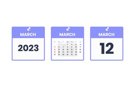 Téléchargez les illustrations : Calendrier de mars. 12 mars 2023 icône du calendrier pour l'horaire, rendez-vous, concept de date importante - en licence libre de droit