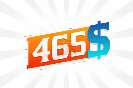 Ilustración de 465 Dólar símbolo de texto vector de moneda. 465 USD Dólar de los Estados Unidos American Money vector de acciones - Imagen libre de derechos