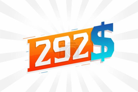Illustration for 292 Dollar currency vector text symbol. 292 USD United States Dollar American Money stock vector - Royalty Free Image