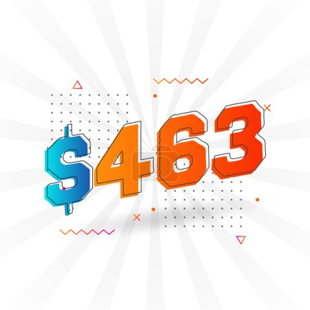 Illustration for 463 Dollar currency vector text symbol. 463 USD United States Dollar American Money stock vector - Royalty Free Image