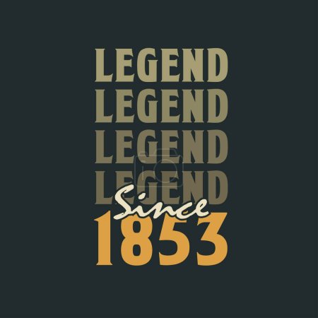 Téléchargez les illustrations : Légende depuis 1853, Vintage 1853 anniversaire célébration design - en licence libre de droit