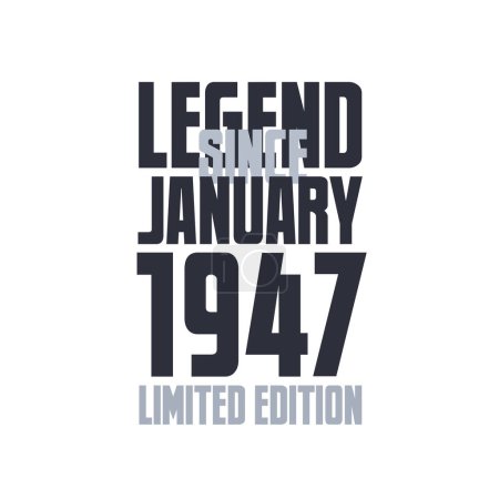 Ilustración de Leyenda Desde enero 1947 Cumpleaños celebración cita tipografía camiseta diseño - Imagen libre de derechos