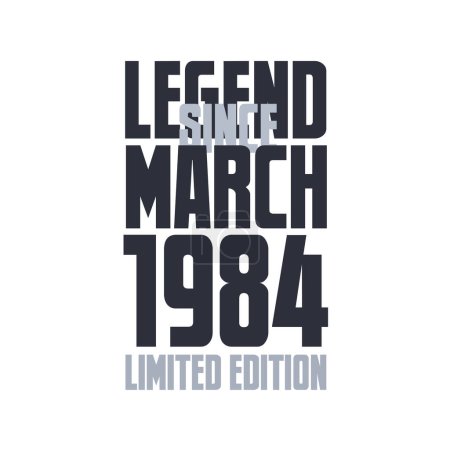 Ilustración de Leyenda Desde Marzo 1984 Cumpleaños celebración cita tipografía camiseta diseño - Imagen libre de derechos