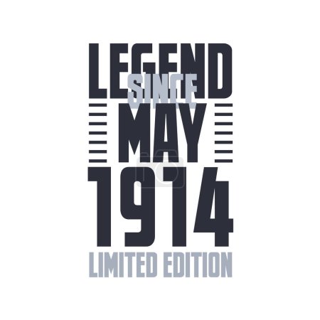 Téléchargez les illustrations : Légende depuis mai 1914 Citation de célébration d'anniversaire typographie tshirt design - en licence libre de droit