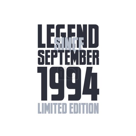 Téléchargez les illustrations : Légende Depuis Septembre 1994 Anniversaire célébration citer typographie tshirt design - en licence libre de droit