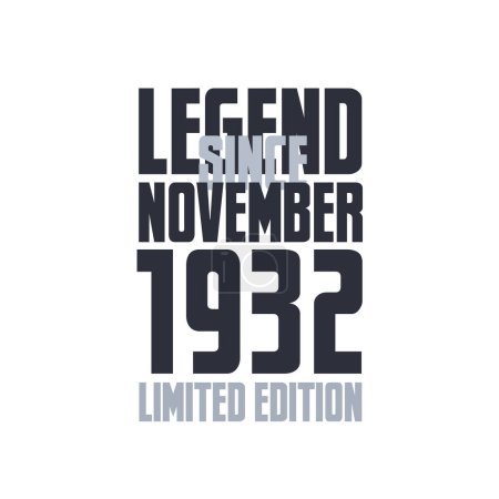 Ilustración de Leyenda Desde noviembre 1932 Cumpleaños celebración cita tipografía camiseta diseño - Imagen libre de derechos