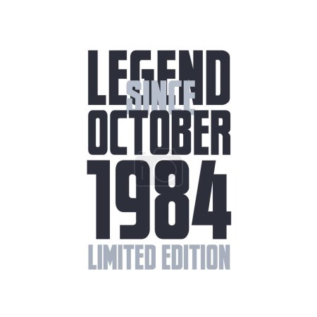 Ilustración de Leyenda Desde Octubre 1984 Cumpleaños celebración cita tipografía camiseta diseño - Imagen libre de derechos