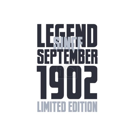 Ilustración de Leyenda Desde septiembre 1902 Cumpleaños celebración cita tipografía camiseta diseño - Imagen libre de derechos