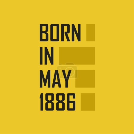 Illustration for Born in May 1886 Happy Birthday tshirt for May 1886 - Royalty Free Image