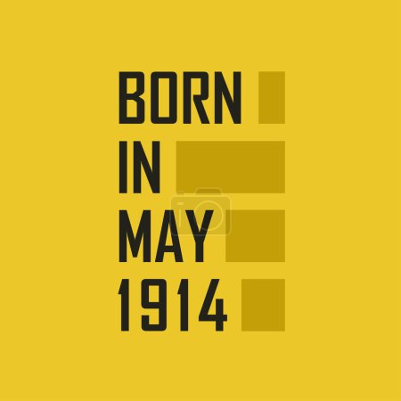 Illustration for Born in May 1914 Happy Birthday tshirt for May 1914 - Royalty Free Image