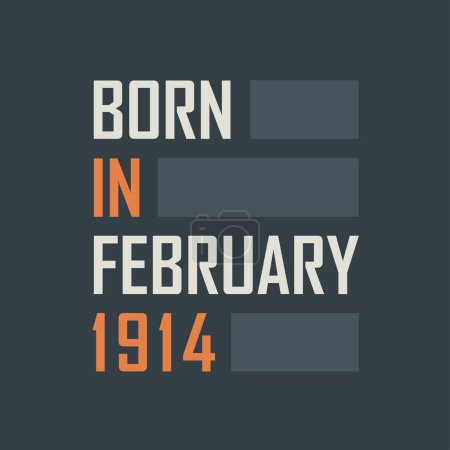 Illustration for Born in February 1914. Birthday quotes design for February 1914 - Royalty Free Image