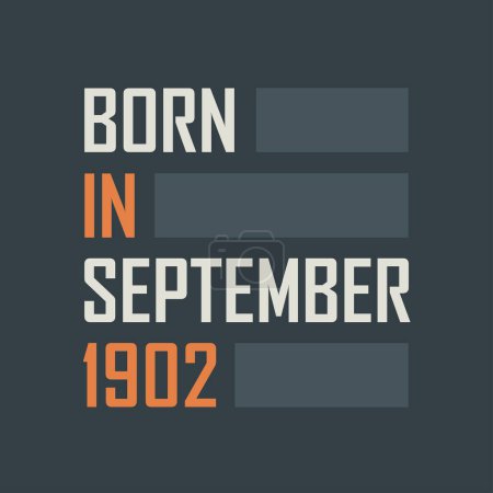 Ilustración de Nacido en septiembre de 1902. Diseño de citas de cumpleaños para septiembre de 1902 - Imagen libre de derechos