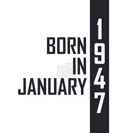 Ilustración de Nacido en enero de 1947. Celebración del cumpleaños de los nacidos en enero de 1947 - Imagen libre de derechos