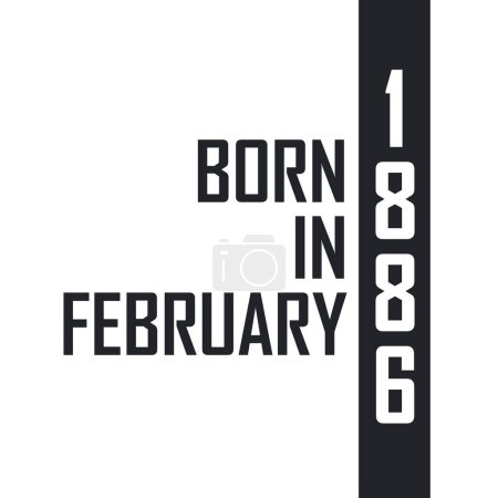 Illustration for Born in February 1886. Birthday celebration for those born in February 1886 - Royalty Free Image